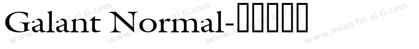Galant Normal字体转换